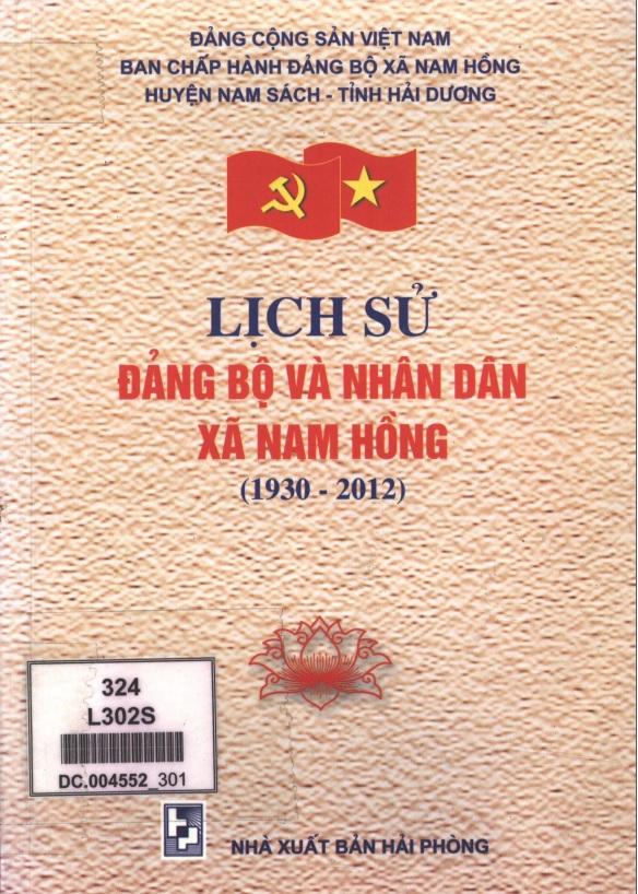LỊCH SỬ ĐẢNG BỘ XÃ NAM HỒNG 1930 - 2012 (BẢN GỐC)