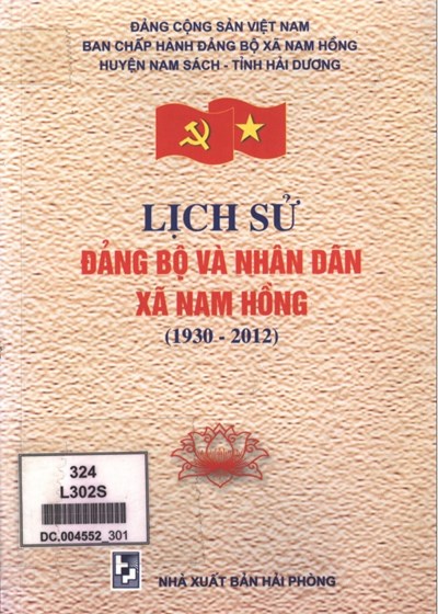 LỊCH SỬ ĐẢNG BỘ XÃ NAM HỒNG 1930 - 2012 (BẢN GỐC)