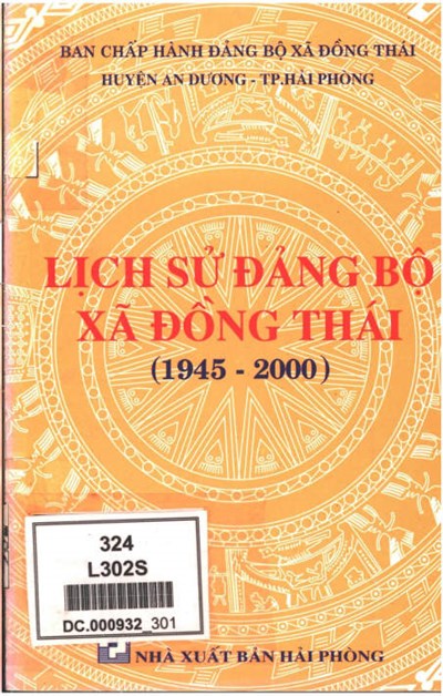 LỊCH SỬ ĐẢNG BỘ XÃ ĐỒNG THÁI 1945 - 2000 (BẢN GỐC)