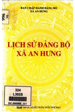 LỊCH SỬ ĐẢNG BỘ XÃ AN HƯNG (NĂM 2003) (BẢN GỐC)