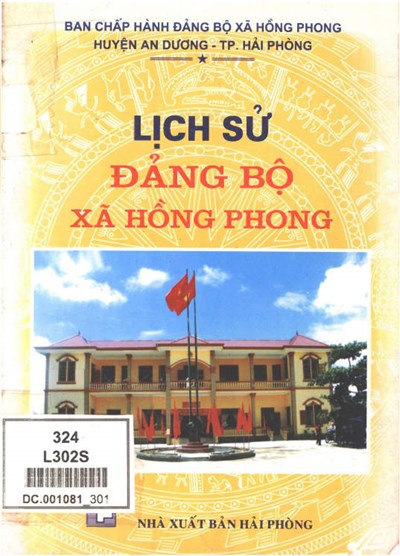 LỊCH SỬ ĐẢNG BỘ XÃ HỒNG PHONG (NĂM 2006) (BẢN GỐC)