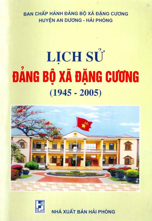 LỊCH SỬ ĐẢNG BỘ XÃ ĐẶNG CƯƠNG (1945 - 2005)