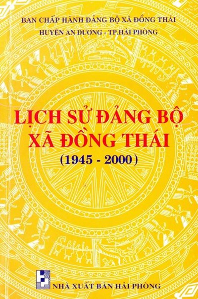 LỊCH SỬ ĐẢNG BỘ XÃ ĐỒNG THÁI (1945 - 2000)