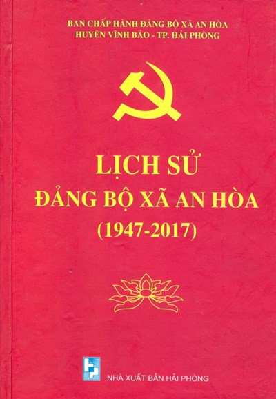 LỊCH SỬ ĐẢNG BỘ PHƯỜNG AN HÒA (BẢN GỐC)