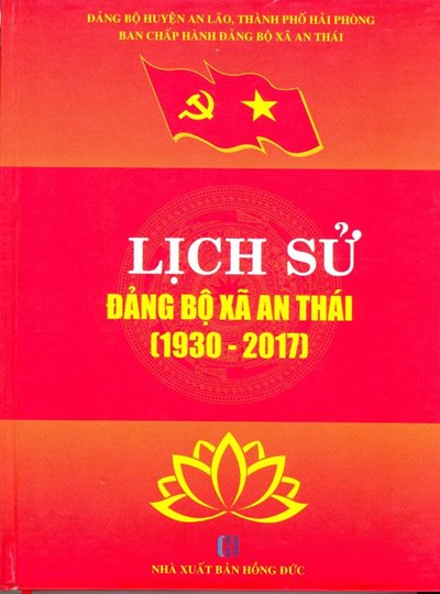 LỊCH SỬ ĐẢNG BỘ XÃ AN THÁI (BẢN GỐC 2018)