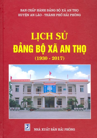 LỊCH SỬ ĐẢNG BỘ XÃ AN THỌ (BẢN GỐC)