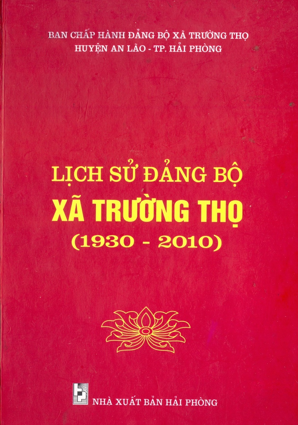 LỊCH SỬ ĐẢNG BỘ XÃ TRƯỞNG THỌ (BẢN GỐC)