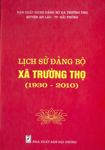 LỊCH SỬ ĐẢNG BỘ XÃ TRƯỞNG THO (BẢN GỐC)
