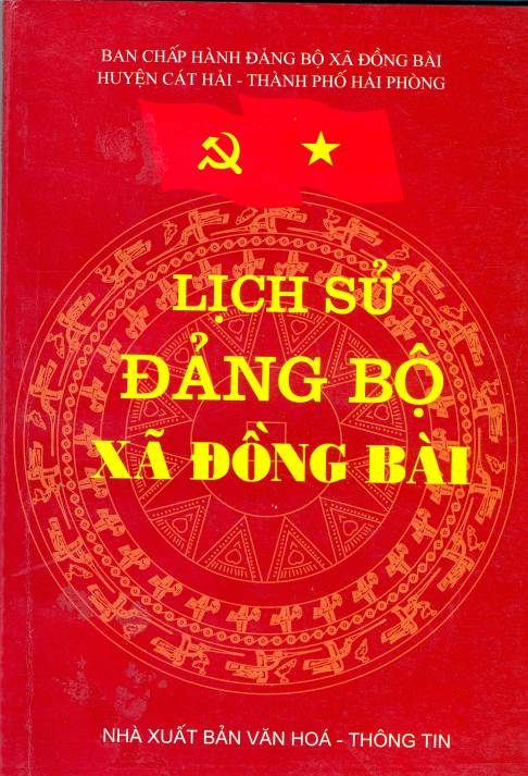 LỊCH SỬ ĐẢNG BỘ XÃ ĐỒNG BÀI (BẢN GỐC)