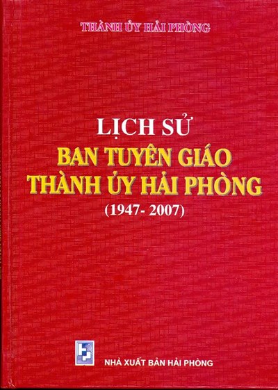 LỊCH SỬ BAN TUYÊN GIÁO THÀNH ỦY HẢI PHÒNG