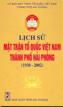 LỊCH SỬ MẶT TRẬN TỔ QUỐC VIỆT NAM THÀNH PHỐ (1930-2002)