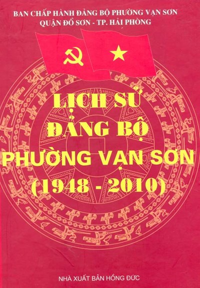 LỊCH SỬ ĐẢNG BỘ PHƯỜNG VẠN SƠN