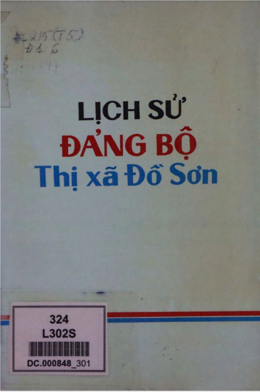 LỊCH SỬ ĐẢNG BỘ THỊ XÃ ĐỒ SƠN (XB 1991)(BẢN GỐC)