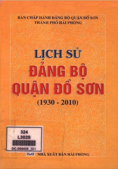 LỊCH SỬ ĐẢNG BỘ QUẬN ĐỒ SƠN (1930 - 2010) (BẢN GỐC)