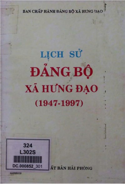 LỊCH SỬ ĐẢNG BỘ XÃ HƯNG ĐẠO (XB 1997) (BẢN GỐC)