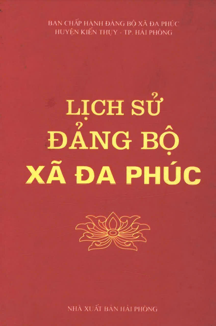 LỊCH SỬ ĐẢNG BỘ XÃ ĐA PHÚC (BẢN GỐC)