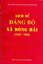 LỊCH SỬ ĐẢNG BỘ XÃ ĐÔNG HẢI (1949-1999) (BẢN GỐC)