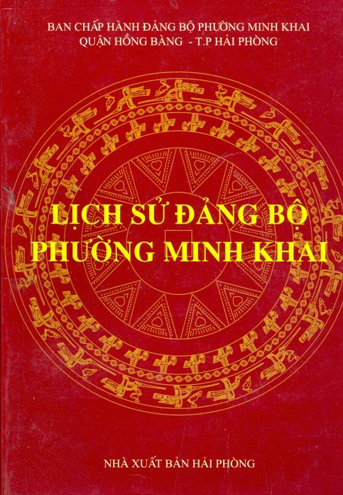 LỊCH SỬ ĐẢNG BỘ PHƯỜNG MINH KHAI (BẢN GỐC)