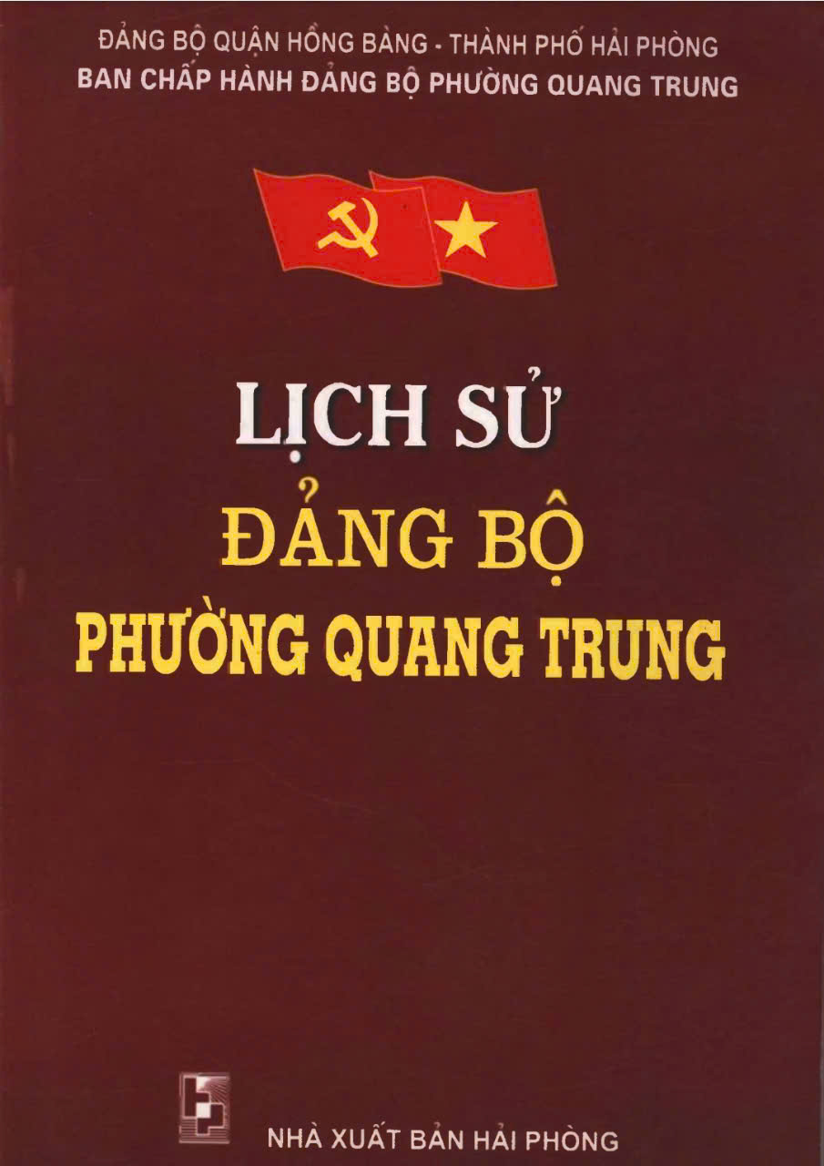 LỊCH SỬ ĐẢNG BỘ PHƯỜNG QUANG TRUNG (BẢN GỐC)