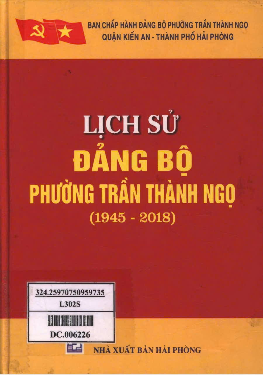 LỊCH SỬ ĐẢNG BỘ PHƯỜNG TRẦN THÀNH NGỌ (BẢN GỐC)
