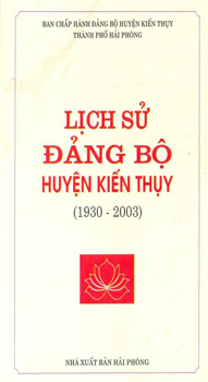 LỊCH SỬ ĐẢNG BỘ HUYỆN KIẾN THỤY (1930 - 2003)