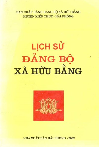 LỊCH SỬ ĐẢNG BỘ XÃ HỮU BẰNG