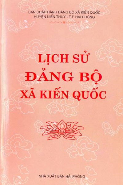 LỊCH SỬ ĐẢNG BỘ XÃ KIẾN QUỐC