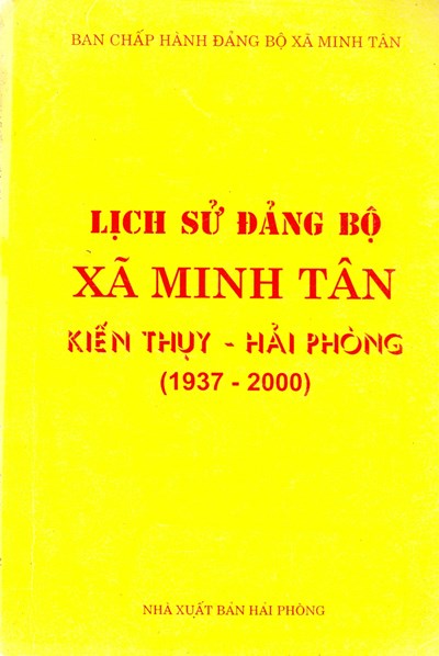 LỊCH SỬ ĐẢNG BỘ XÃ MINH TÂN- KIẾN THỤY - HẢI PHÒNG (1937-2000)