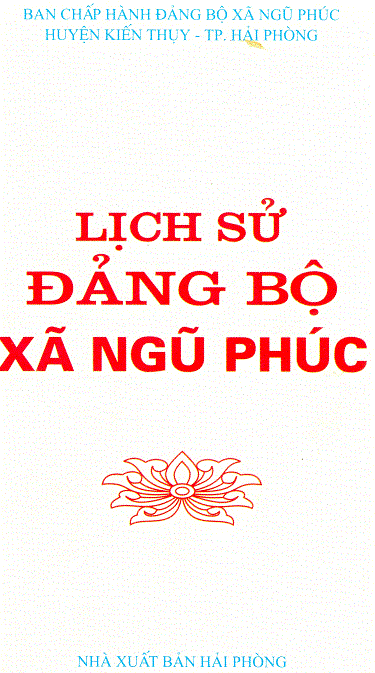 LỊCH SỬ ĐẢNG BỘ XÃ NGŨ PHÚC