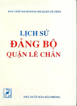 LỊCH SỬ ĐẢNG BỘ QUẬN LÊ CHÂN