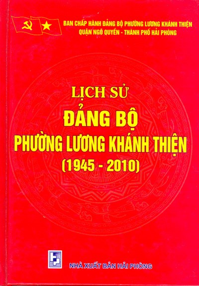 LỊCH SỬ ĐẢNG BỘ PHƯỜNG LƯƠNG KHÁNH THIỆN