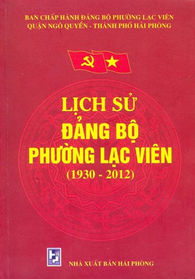 LỊCH SỬ ĐẢNG BỘ PHƯỜNG LẠC VIÊN (1930-2012)
