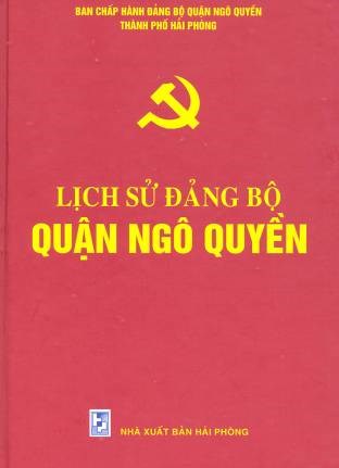 LỊCH SỬ ĐẢNG BỘ QUẬN NGÔ QUYỀN
