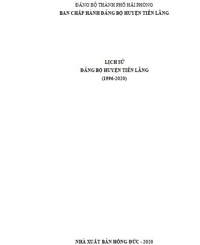 LỊCH SỬ ĐẢNG BỘ HUYỆN TIÊN LÃNG (1996-2020)