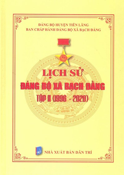 LỊCH SỬ ĐẢNG BỘ XÃ BẠCH ĐẰNG TẬP II (1996-2020)