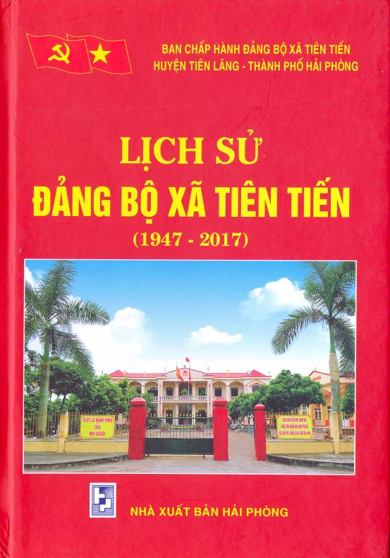 LỊCH SỬ ĐẢNG BỘ XÃ TIÊN TIẾN