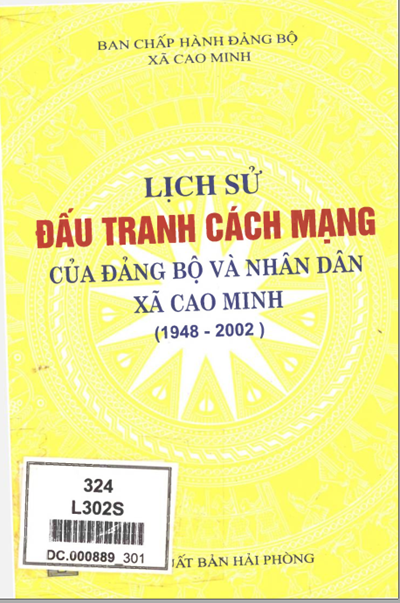 LỊCH SỬ ĐTCM CỦA ĐẢNG BỘ VÀ NHÂN DÂN XÃ CAO MINH 1948 - 2002 (BẢN GỐC)
