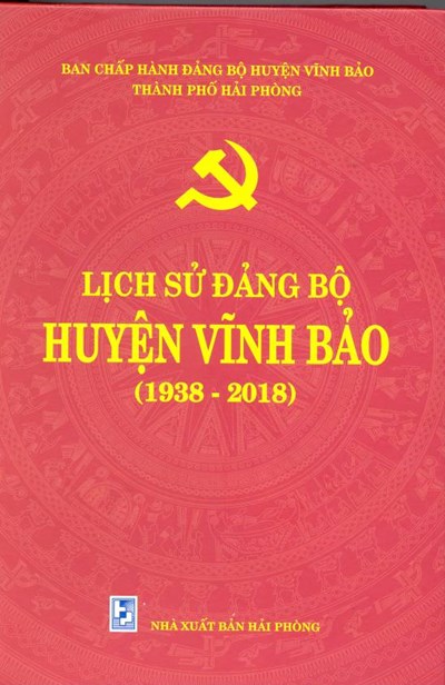 LỊCH SỬ ĐẢNG BỘ HUYỆN VĨNH BẢO