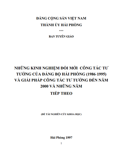 ĐỀ TÀI NHỮNG KINH NGHIỆM ĐỔI MỚI  CÔNG TÁC TƯ TƯỞNG CỦA ĐẢNG BỘ HẢI PHÒNG (1986-1995) VÀ GIẢI PHÁP CÔNG TÁC TƯ TƯỞNG ĐẾN NĂM 2000 VÀ NHỮNG NĂM TIẾP THEO