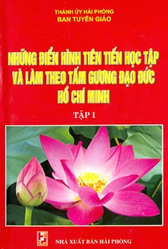 NHỮNG ĐIỂN HÌNH TIÊN TIẾN LÀM THEO TẤM GƯƠNG ĐẠO ĐỨC HỒ CHÍ MINH
